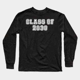 Class of 2038 grow with me Graduates Kindergarten Long Sleeve T-Shirt